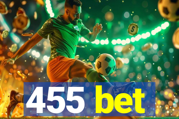 455 bet